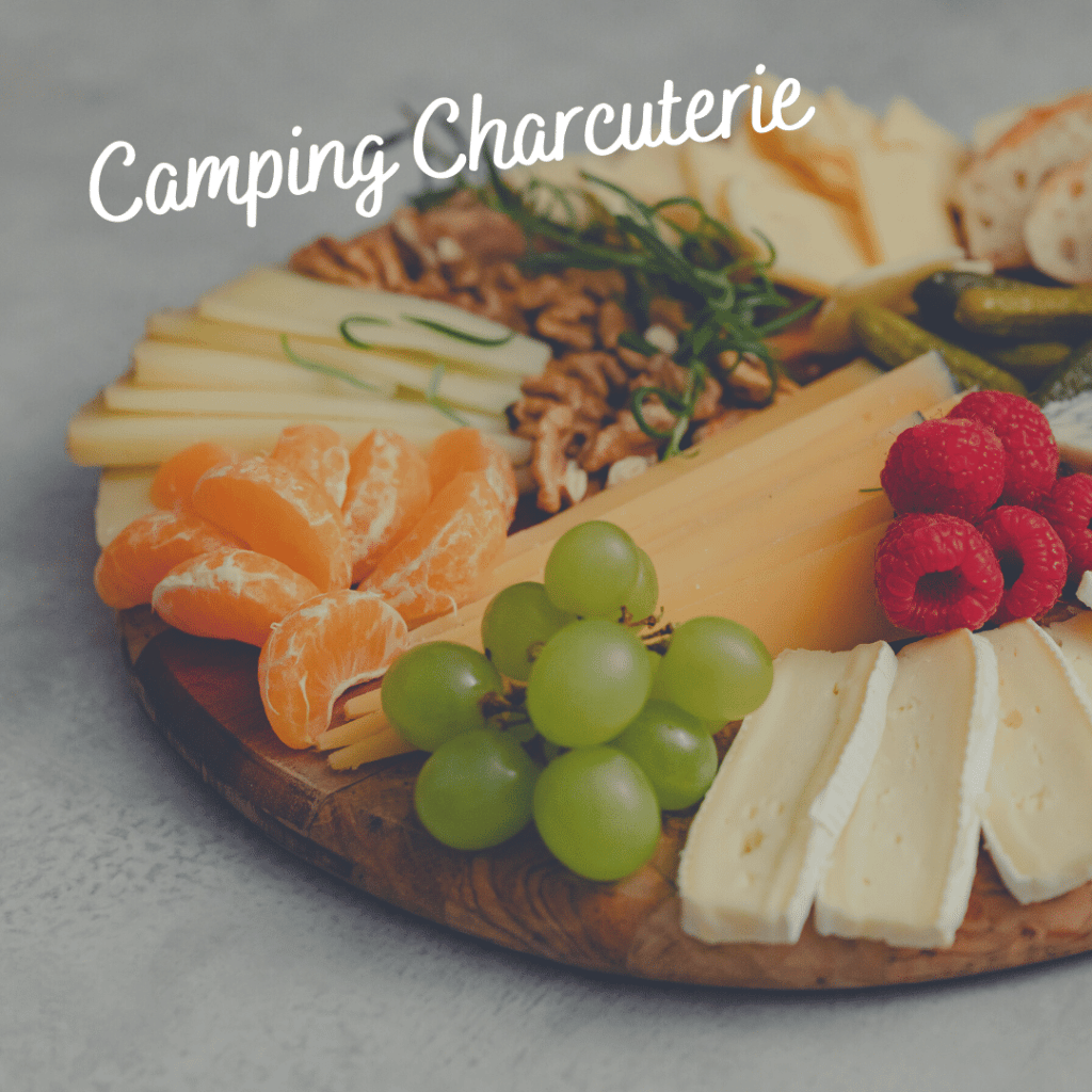 camping lunch idea charcuterie