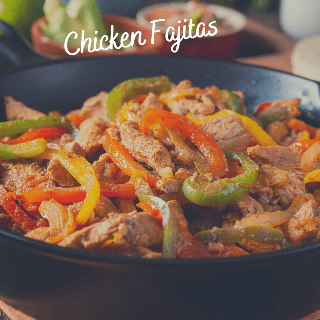 Camping meals chicken fajitas