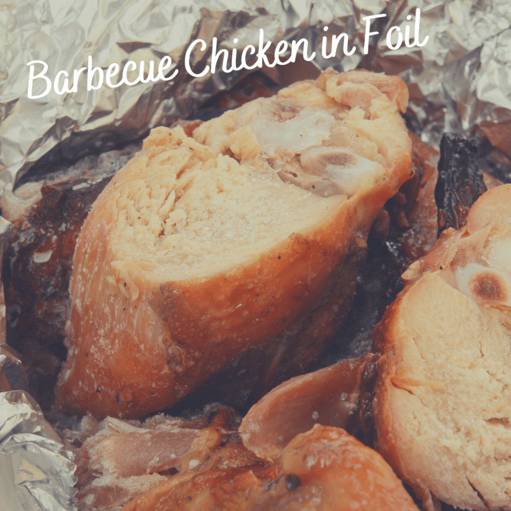 camping meals barbecue chicken in foil